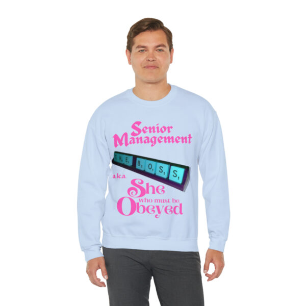 Senior Management (aka She Who Must Be Obeyed): Unisex Heavy Blend™ Crewneck Sweatshirt - Image 23