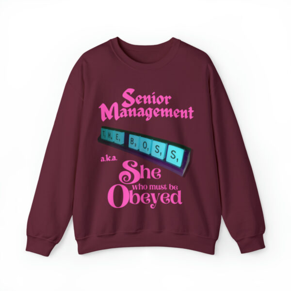 Senior Management (aka She Who Must Be Obeyed): Unisex Heavy Blend™ Crewneck Sweatshirt - Image 13