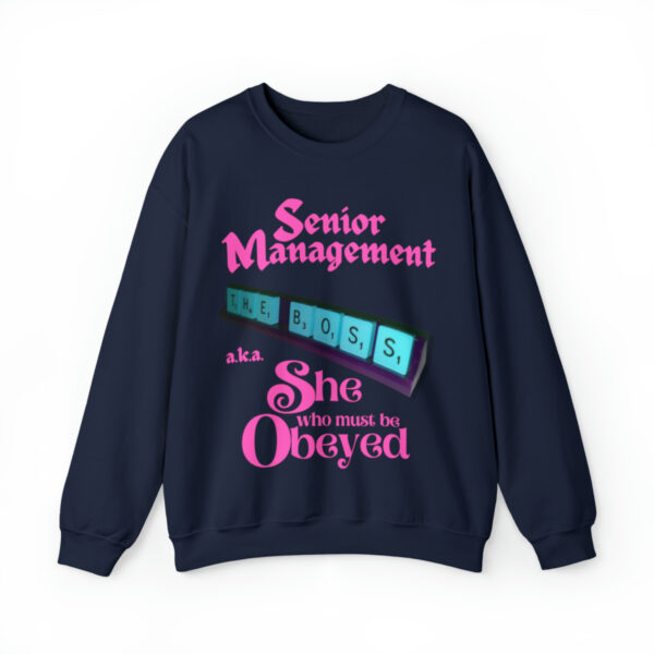 Senior Management (aka She Who Must Be Obeyed): Unisex Heavy Blend™ Crewneck Sweatshirt - Image 25