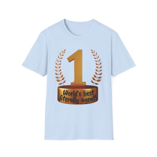 World's Best Literally Agent: Unisex Softstyle T-shirt - Image 17