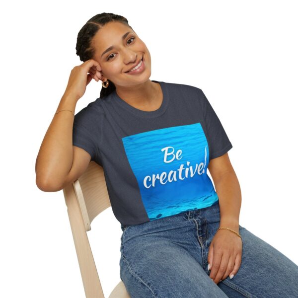 Be creative! Unisex Softstyle T-Shirt - Image 18