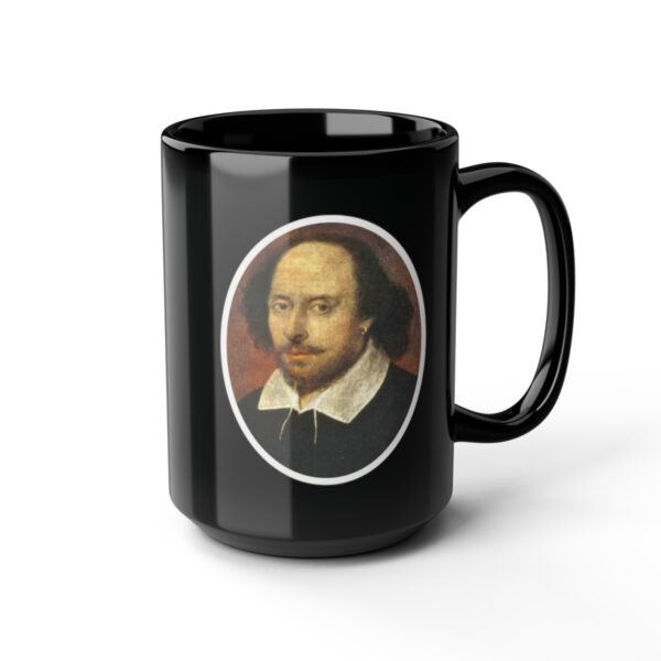 Famous Quotes, Forgotten First Drafts (Shakespeare) Black Ceramic Mug (11oz or 15oz) - Image 10