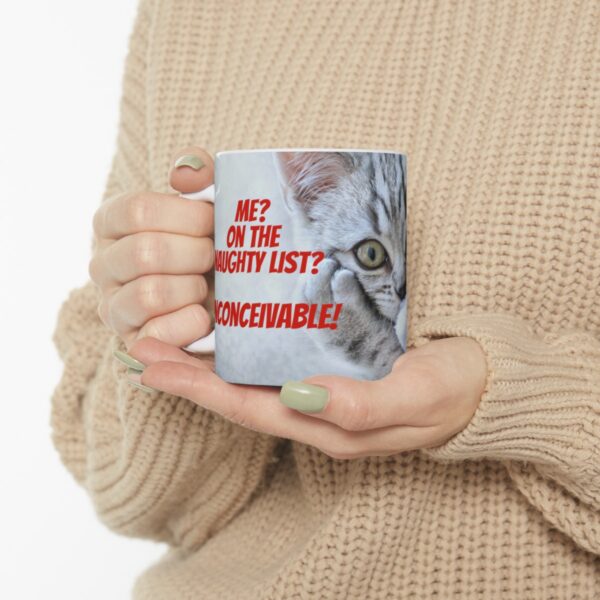 Me? On the naughty list? (kitten) - Ceramic Mug (11oz or 15oz) - Image 10