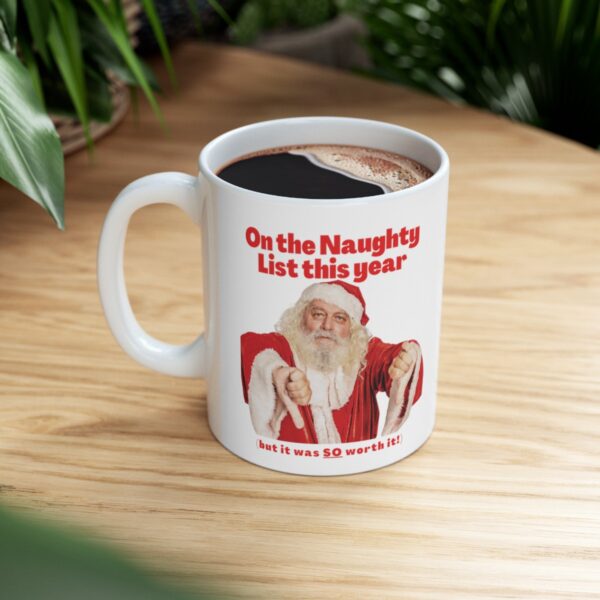 On the Naughty List Ceramic Mug (11oz or 15oz) - Image 6