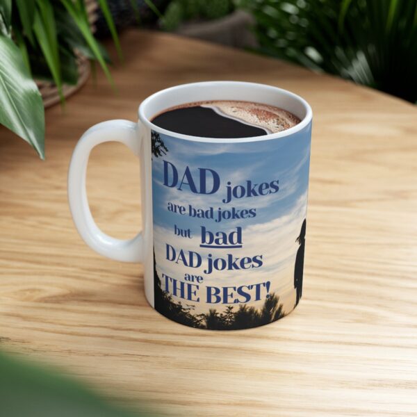 Dad jokes Ceramic Mug (11oz or 15oz) - Image 8