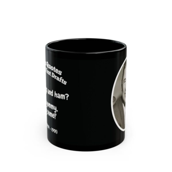 Forgotten First Drafts (Dr. Seuss) Black Mug (11oz or 15oz) - Image 2