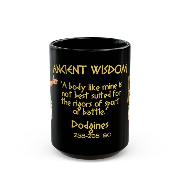 Ancient Wisdom (Dodgines, yellow letters) Black Ceramic Mug (11oz or 15oz) - Image 5