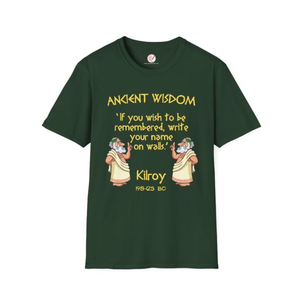 Ancient Wisdom - Kilroy  Unisex Softstyle T-Shirt - Image 10