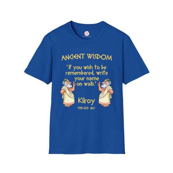 Ancient Wisdom - Kilroy  Unisex Softstyle T-Shirt - Image 6