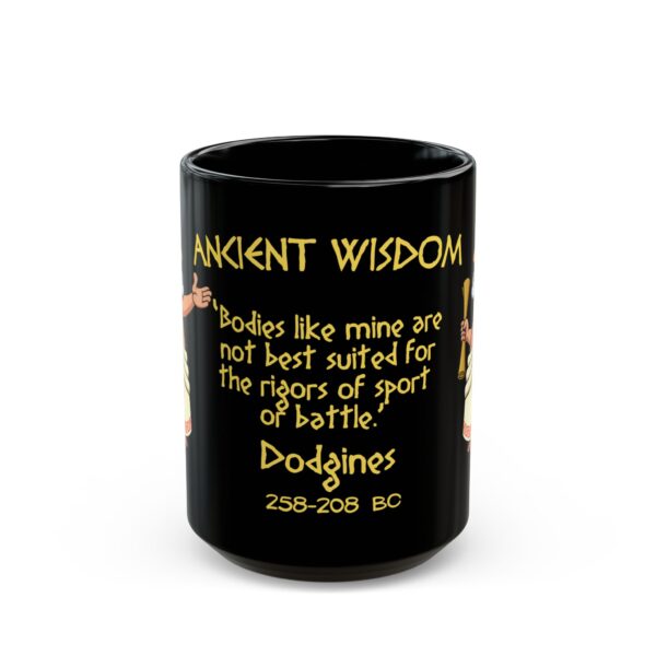 Ancient Wisdom (Dodgines, yellow letters) Black Ceramic Mug (11oz or 15oz) - Image 5