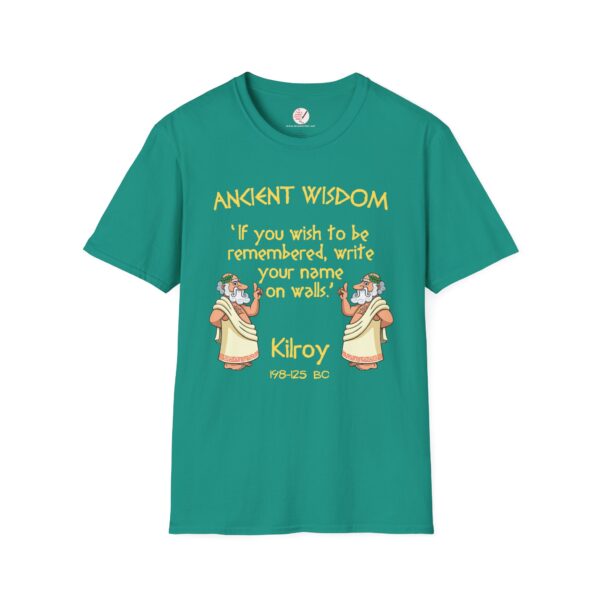 Ancient Wisdom - Kilroy  Unisex Softstyle T-Shirt - Image 11